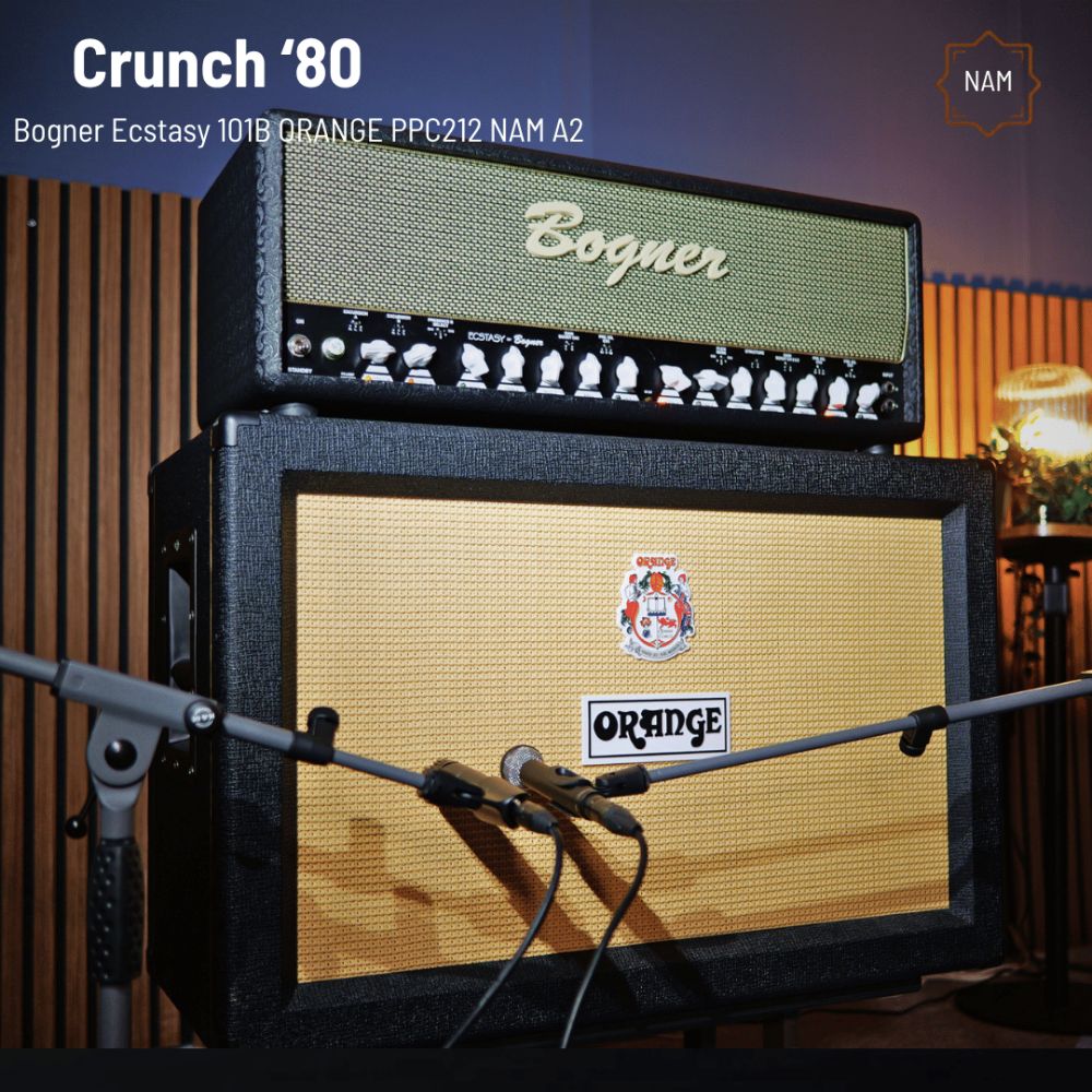 Crunch '80 - Bogner Ecstasy 101B + Orange PPC212 NAM Profiles