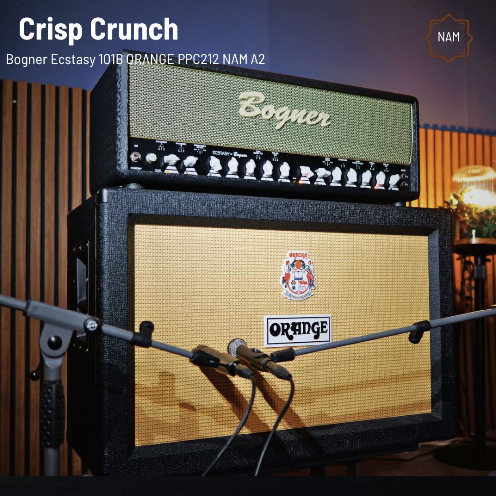 Crisp Crunch - Bogner Ecstasy 101B + Orange PPC212 NAM Profiles